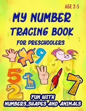 My Number Tracing Book For Preschoolers