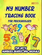 My Number Tracing Book For Preschoolers