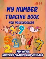 My Number Tracing Book For Preschoolers