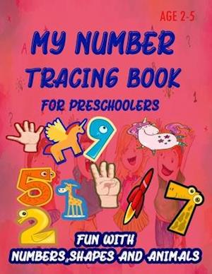 My Number Tracing Book For Preschoolers