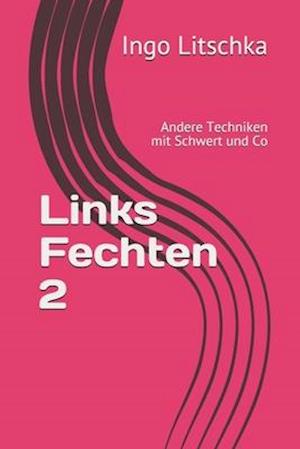 Links Fechten 2