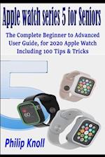 Apple Watch Series 5 for seniors