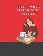 French Word Search Food Puzzles: Fun French Word Search Puzzles 