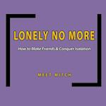 Lonely No More