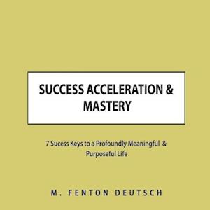 Success Acceleration & Mastery