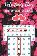 Valentine's Day Foreplay Game for Couples: Word Search Challenge for Adults | Large Print | Romantic & Naughty Puzzle Book | Gift for Boyfriend, Girlf