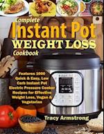 Complete Instant Pot Weight Loss Cookbook