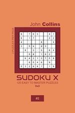 Sudoku X - 120 Easy To Master Puzzles 9x9 - 2