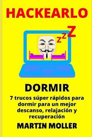 Hackearlo (Dormir)