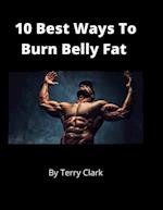 10 Best Ways to Burn Belly Fat
