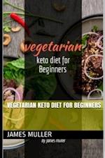 Vegetarian Keto Diet for Beginners