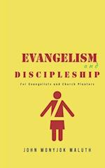 Evangelism and Discipleship: For Evangelists and Church Planters 