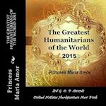 The Greatest Humanitarians of the World 2015