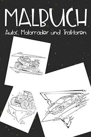 Malbuch Autos, Motorräder und Traktoren