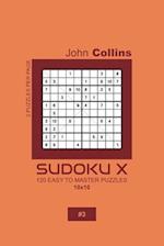 Sudoku X - 120 Easy To Master Puzzles 10x10 - 3