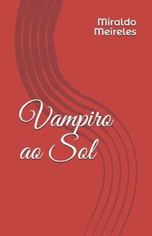 Vampiro ao Sol