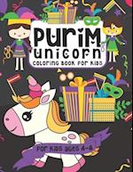 Purim Unicorn Coloring Book for Kids: A Purim Gift Basket Idea for Kids Ages 4-8 | A Jewish High Holiday Coloring Book for Children 