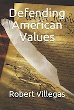 Defending American Values 