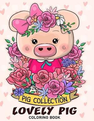 Lovely Pig Coloring Book