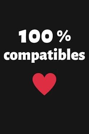 100% compatibles