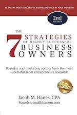 The 7 Strategies of Highly Successful Business Owners - 2nd Edition