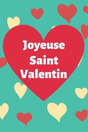 Joyeuse Saint Valentin