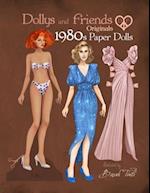 Dollys and Friends Originals 1980s Paper Dolls