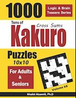 Tons of Kakuro for Adults & Seniors