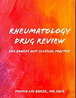 Rheumatology Drug Review: For Boards and Clinical Practice 