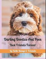 Darling Doodles And Poos: Best Friends Forever 