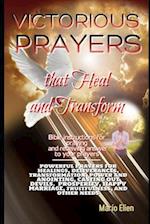 VICTORIOUS PRAYERS THAT HEAL AND TRANSFORM 