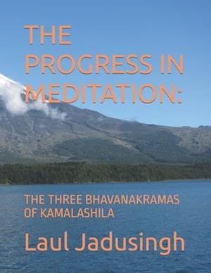 The Progress in Meditation
