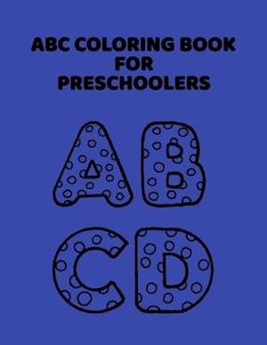 ABC Coloring Book For Preschoolers