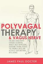 Polyvagal Therapy and Vagus Nerve