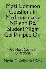 Most Commons in Medicine every NP and PA Student Might Get Pimped On!