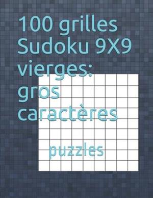 100 grilles Sudoku 9X9 vierges