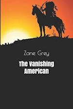 The Vanishing American