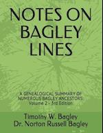 Notes on Bagley Lines