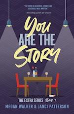 You are the Story