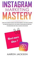 Instagram Marketing Mastery