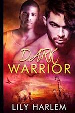 Dark Warrior: Gay Sexy Romance 
