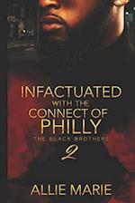 Infatuated With The Connect Of Philly 2