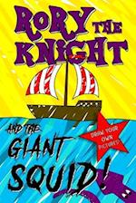 Rory the Knight and the Giant Squid!