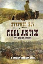 Final Justice at Adobe Wells