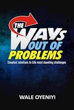 The Ways Out Of Problems