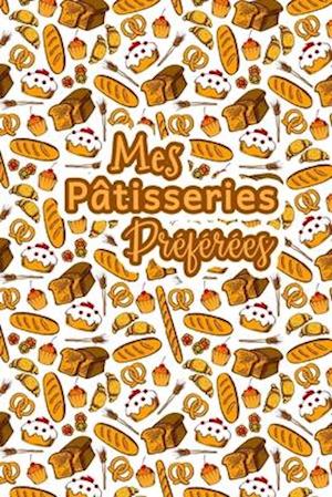 Mes Patisseries Préférées