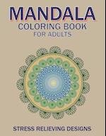 Mandala Coloring Book for Adults, Stress Relieving Designs