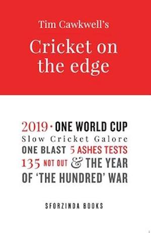 Cricket on the Edge