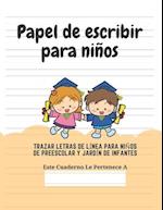 Papel de escribir para niños