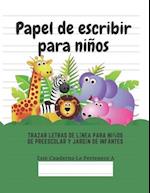 Papel de escribir para niños